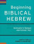 Beginning Biblical Hebrew Instructor`s Manual and Answer Key -- Bok 9780801049521